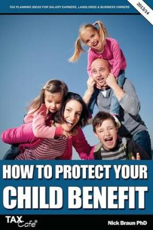 Cover of How to Protect Your Child Benefit