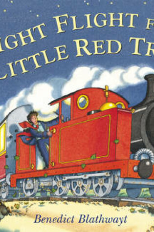 Cover of Night Flight for the Little Red Train
