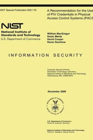 Cover of A Recommendation for the Use of PIV Credentials in Physical Access Control Systems (PACS)
