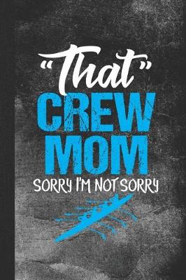 Book cover for That Crew Mom Sorry I