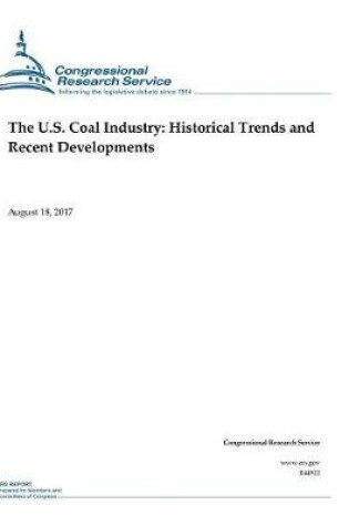 Cover of The U.S. Coal Industry