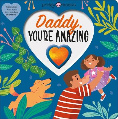 Book cover for With Love: Daddy, You're Amazing