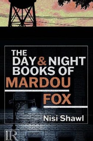 Cover of The Day and Night Books of Mardou Fox