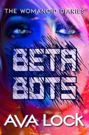 Cover of Beta Bots