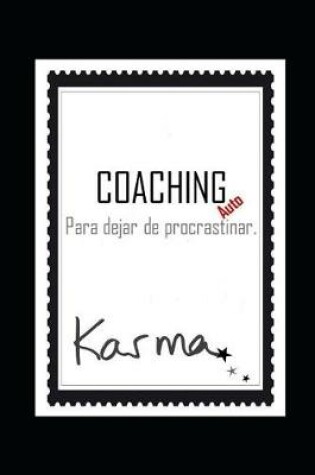 Cover of Autocoaching Para Dejar de Procrastinar