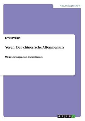 Book cover for Yeren. Der chinesische Affenmensch