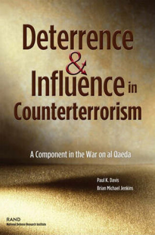 Cover of Deterrence and Influence in Counterterrorism