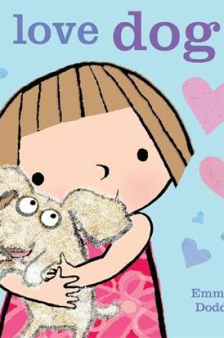 Cover of I Love Dogs!