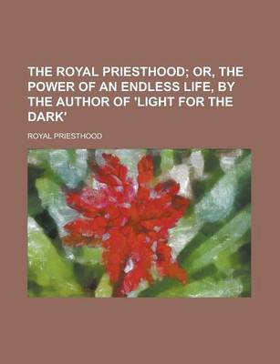 Book cover for The Royal Priesthood