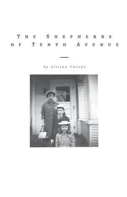 Book cover for The Shepherds of Tenth Avenue