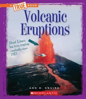 Cover of Volcanic Eruptions (a True Book: Extreme Earth)