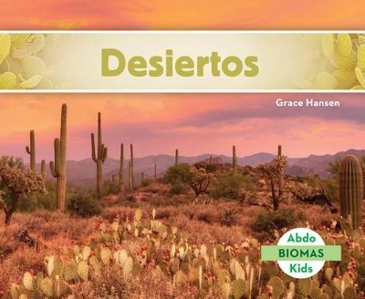 Cover of Desiertos (Desert Biome) (Spanish Version)