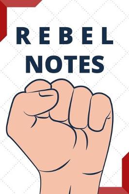 Book cover for Rebel Notes