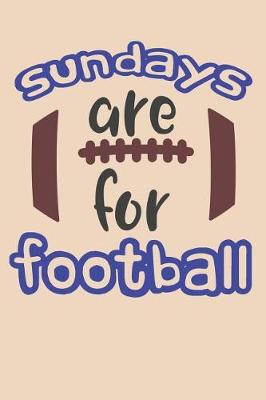 Book cover for Sundays Are For Football