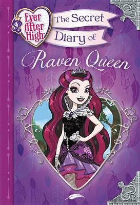 Book cover for The Secret Diary of Raven Queen