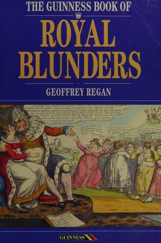 Cover of The Guinness Book of Royal Blunders