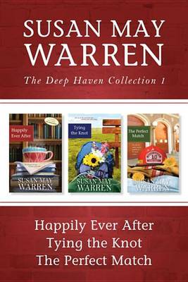 Book cover for The Deep Haven Collection 1