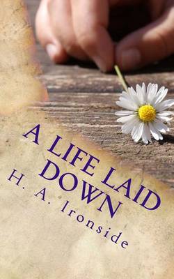 Book cover for A Life Laid Down