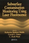 Book cover for Subsurface Contamination Monitoring Using Laser Fluorescence