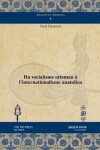 Book cover for Du Socialisme Ottoman A l'Internationalisme Anatolien