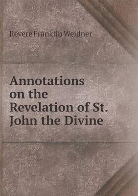 Book cover for Annotations on the Revelation of St. John the Divine