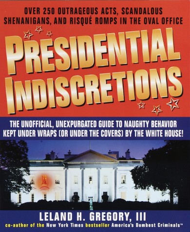 Book cover for Presidential Indiscretions