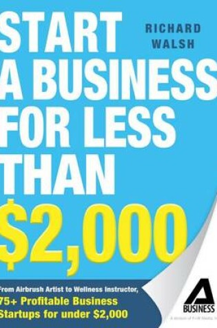 Cover of Start a Business for Less Than $2,000
