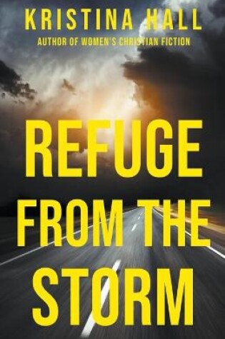 Cover of Refuge from the Storm