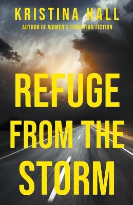 Book cover for Refuge from the Storm