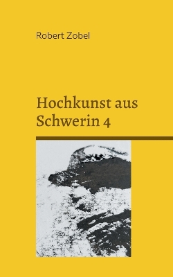 Book cover for Hochkunst aus Schwerin 4