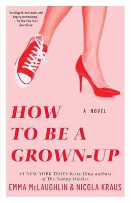 Book cover for How to Be a Grown-Up