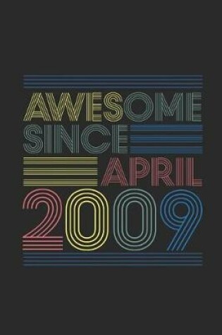 Cover of Awesome Since April 2009