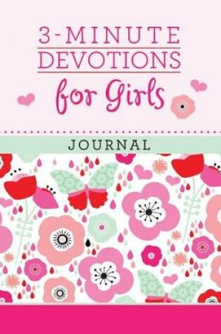 Cover of 3-Minute Devotions for Girls Journal