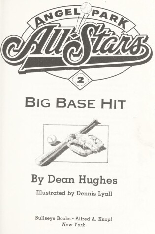 Cover of Big Base Hit (Angel Park All-S