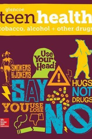 Cover of Teen Health, Tobacco, Alcohol, and Other Drugs