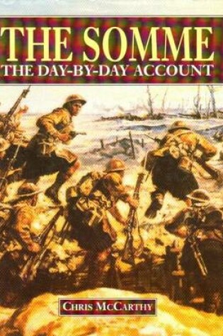 Cover of The Somme: The Day-by-Day Account