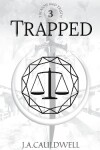 Book cover for Trapped