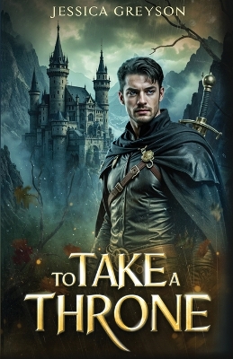 Book cover for To Take a Throne