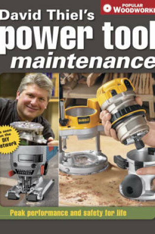 Cover of David Thiel's Power Tool Maintenance