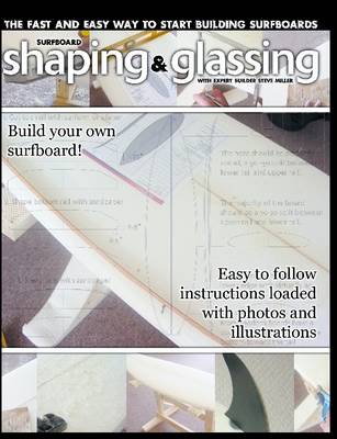 Book cover for Surfboard Shaping and Glassing