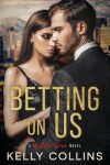 Book cover for Betting On Us