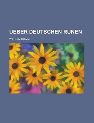 Book cover for Ueber Deutschen Runen