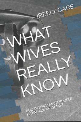 Book cover for What Wives Really Know