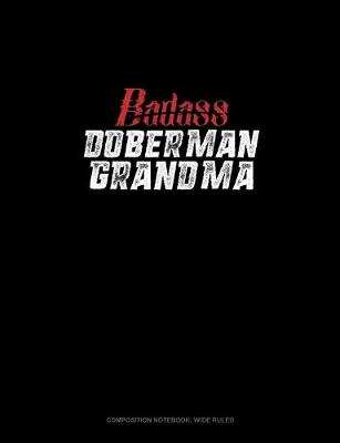 Cover of Badass Doberman Grandma