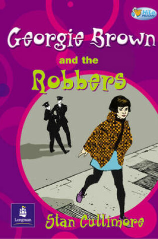Cover of Georgie Brown and the Bank Robbers 32 pp