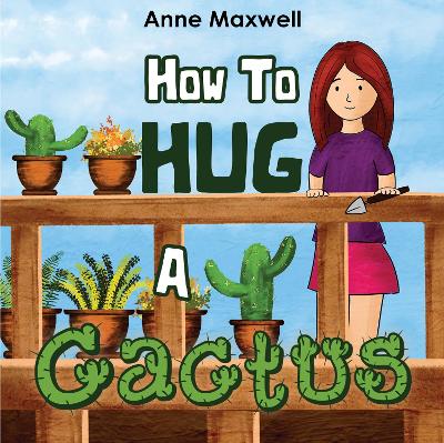 Book cover for How To Hug A Cactus