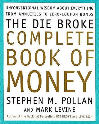 Book cover for The Die Broke Complete Book of Money