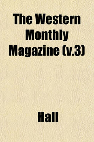 Cover of The Western Monthly Magazine (V.3)