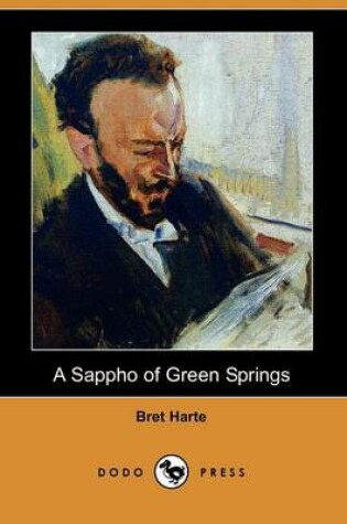 Cover of A Sappho of Green Springs (Dodo Press)
