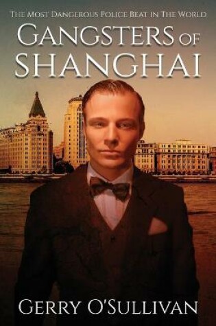 Cover of Gangsters of Shanghai